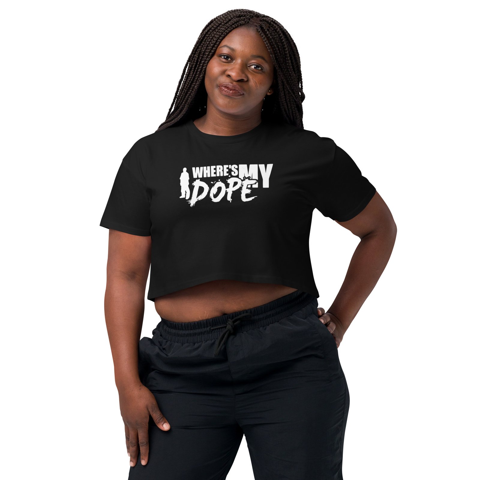 WHERE'S MY DOPE (Women’s crop top)